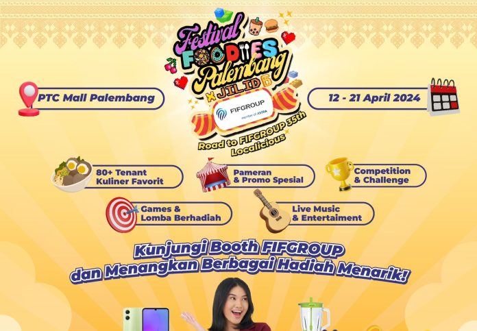 FIFGROUP Festival Foodies Palembang